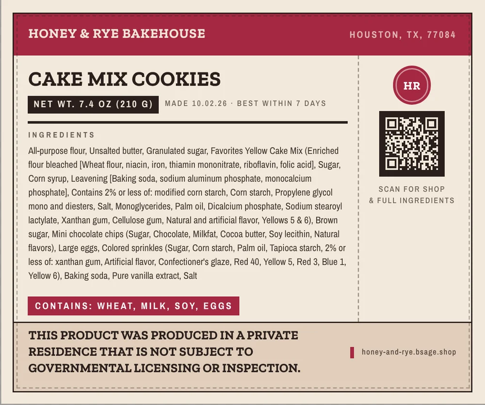 The Cake Mix Cookies label in the Stamped design: Honey & Rye Bakehouse, net weight 7.4 ounces, the full ingredient list with the cake mix, chips and sprinkles each followed by their own ingredients in brackets, contains wheat, milk, soy, eggs, a QR code and the Texas cottage food statement.
