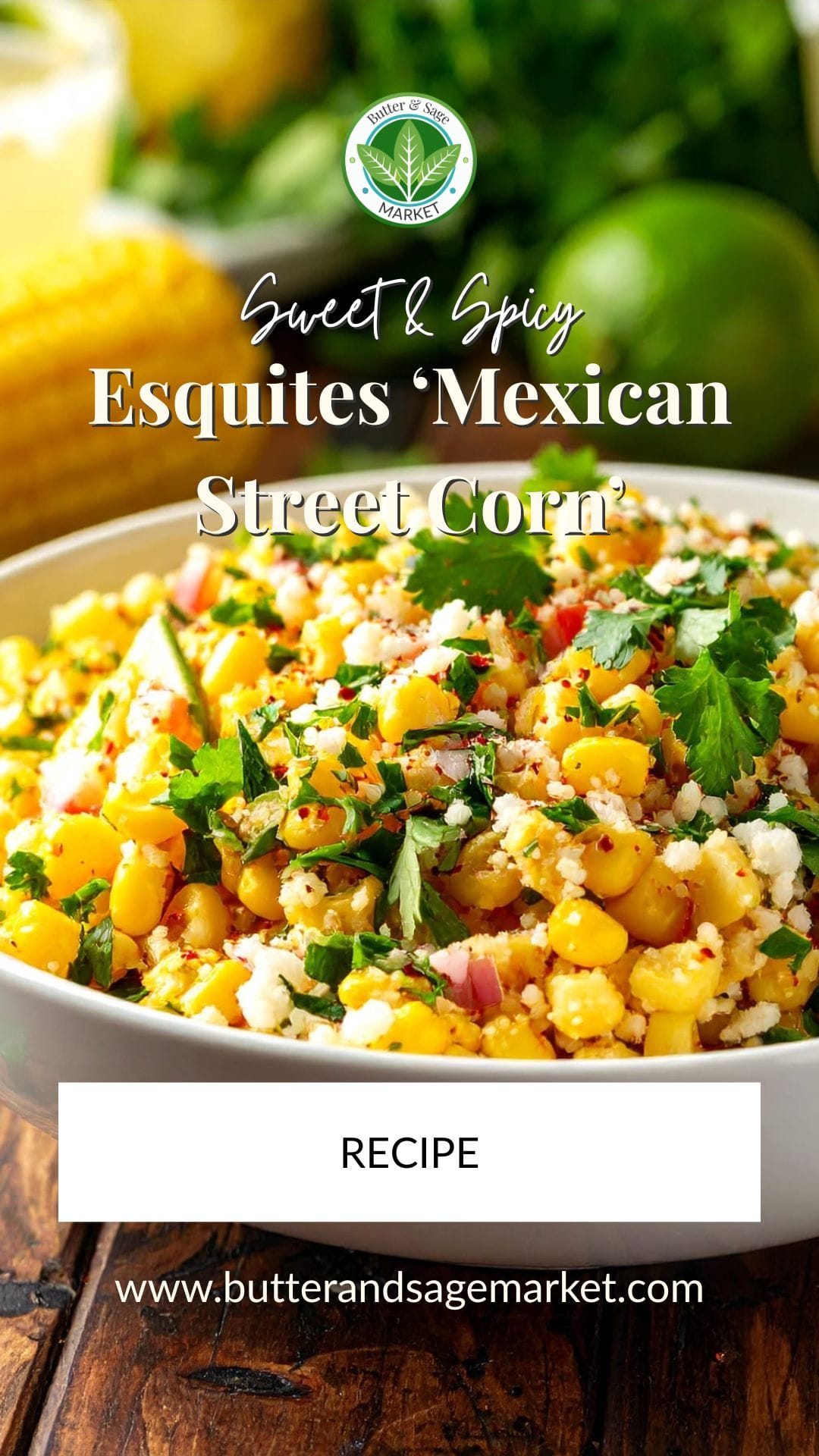 Esquites (Mexican Street Corn)