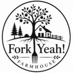 Fork Yeah! Farmhouse