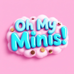 Oh My Minis