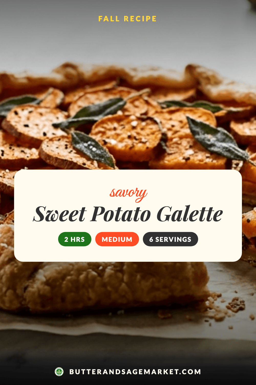 Savory Sweet Potato and Caramelized Onion Galette with Sage